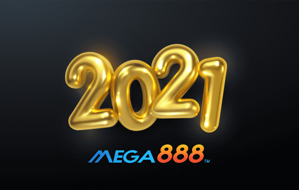MEGA888 2021