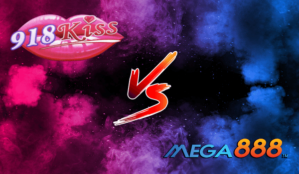Mega888 vs 918Kiss