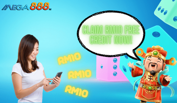 Steps To Claim Mega888 Free Credit RM10 No Deposit