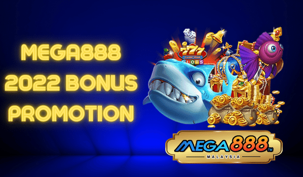 The Latest Bonus Promotion In Mega888 New Version