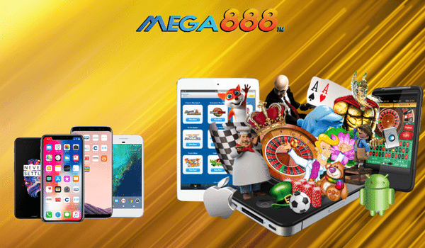 The Best Mobile Device to Download Mega888 Apk 2021