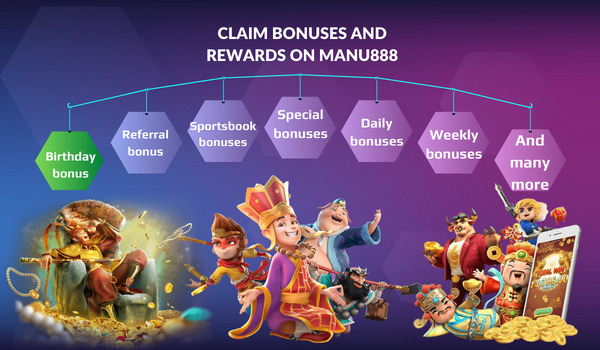 claim bonuses and rewards on manu888