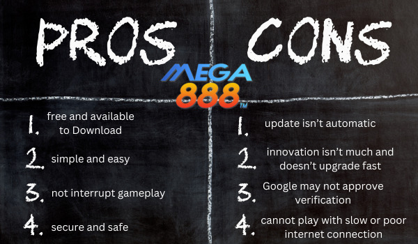 Pros and Cons of Mega888 Apk Download